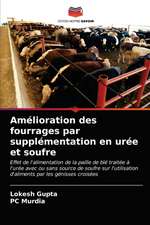 Amélioration des fourrages par supplémentation en urée et soufre