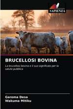 BRUCELLOSI BOVINA