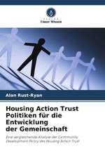 Housing Action Trust Politiken für die Entwicklung der Gemeinschaft