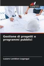 Gestione di progetti e programmi pubblici