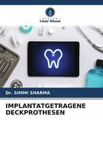 IMPLANTATGETRAGENE DECKPROTHESEN