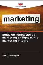 Étude de l'efficacité du marketing en ligne sur le marketing intégré