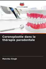 Coronoplastie dans la thérapie parodontale