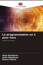 La programmation en C pour tous