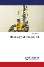 Rheology of mineral oil