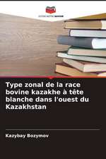 Type zonal de la race bovine kazakhe à tête blanche dans l'ouest du Kazakhstan