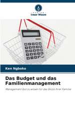 Das Budget und das Familienmanagement