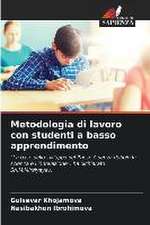 Metodologia di lavoro con studenti a basso apprendimento