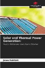 Solar and Thermal Power Generation: