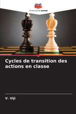 Cycles de transition des actions en classe