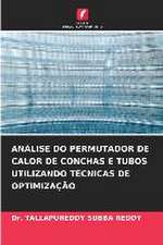 ANÁLISE DO PERMUTADOR DE CALOR DE CONCHAS E TUBOS UTILIZANDO TÉCNICAS DE OPTIMIZAÇÃO