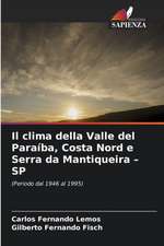 Il clima della Valle del Paraíba, Costa Nord e Serra da Mantiqueira ¿ SP