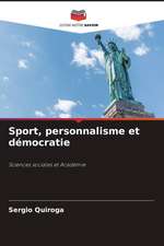 Sport, personnalisme et démocratie