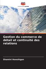 Gestion du commerce de détail et continuité des relations