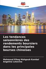 Les tendances saisonnières des rendements boursiers dans les principales bourses chinoises