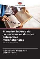 Transfert inverse de connaissances dans les entreprises multinationales