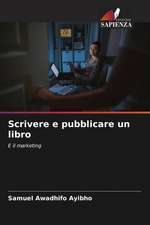 Scrivere e pubblicare un libro