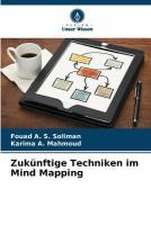 Zukünftige Techniken im Mind Mapping