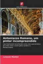 Antoniazzo Romano, um pintor incompreendido