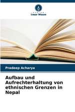 Aufbau und Aufrechterhaltung von ethnischen Grenzen in Nepal