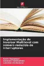 Implementação de Inversor Multilevel com número reduzido de interruptores