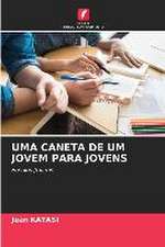 UMA CANETA DE UM JOVEM PARA JOVENS