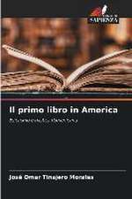 Il primo libro in America