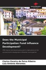 Does the Municipal Participation Fund influence Development?