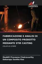 FABBRICAZIONE E ANALISI DI UN COMPOSITO PRODOTTO MEDIANTE STIR CASTING