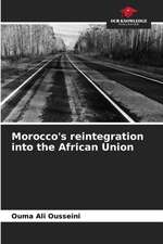 Morocco's reintegration into the African Union