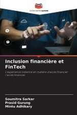 Inclusion financière et FinTech