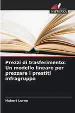 Prezzi di trasferimento: Un modello lineare per prezzare i prestiti infragruppo