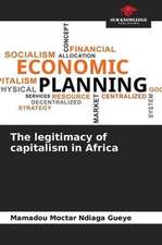 The legitimacy of capitalism in Africa