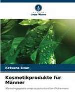 Kosmetikprodukte für Männer