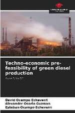 Techno-economic pre-feasibility of green diesel production