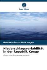 Niederschlagsvariabilität in der Republik Kongo