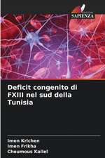 Deficit congenito di FXIII nel sud della Tunisia