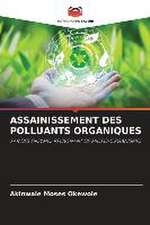 ASSAINISSEMENT DES POLLUANTS ORGANIQUES