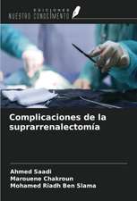 Complicaciones de la suprarrenalectomía