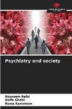 Psychiatry and society