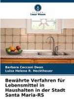 Bewährte Verfahren für Lebensmittel in Haushalten in der Stadt Santa Maria-RS