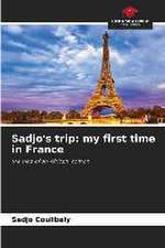 Sadjo's trip: my first time in France