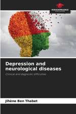 Depression and neurological diseases