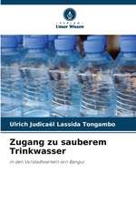 Zugang zu sauberem Trinkwasser