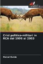 Crisi politico-militari in RCA dal 1996 al 2003