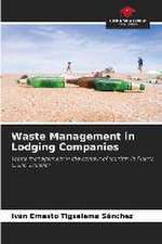 Waste Management in Lodging Companies