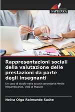 Rappresentazioni sociali della valutazione delle prestazioni da parte degli insegnanti