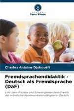 Fremdsprachendidaktik - Deutsch als Fremdsprache (DaF)