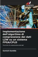 Implementazione dell'algoritmo di compressione dei dati LZW su un sistema FPGA/CPLD