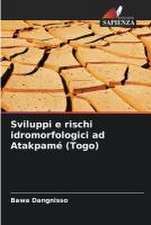 Sviluppi e rischi idromorfologici ad Atakpamé (Togo)